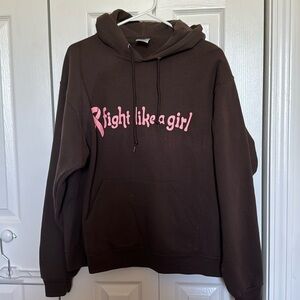 Fight like a girl…win like a woman hoodie size L